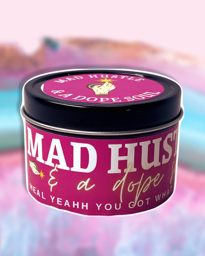MAD HUSTLE & A Dope Soul- Candle